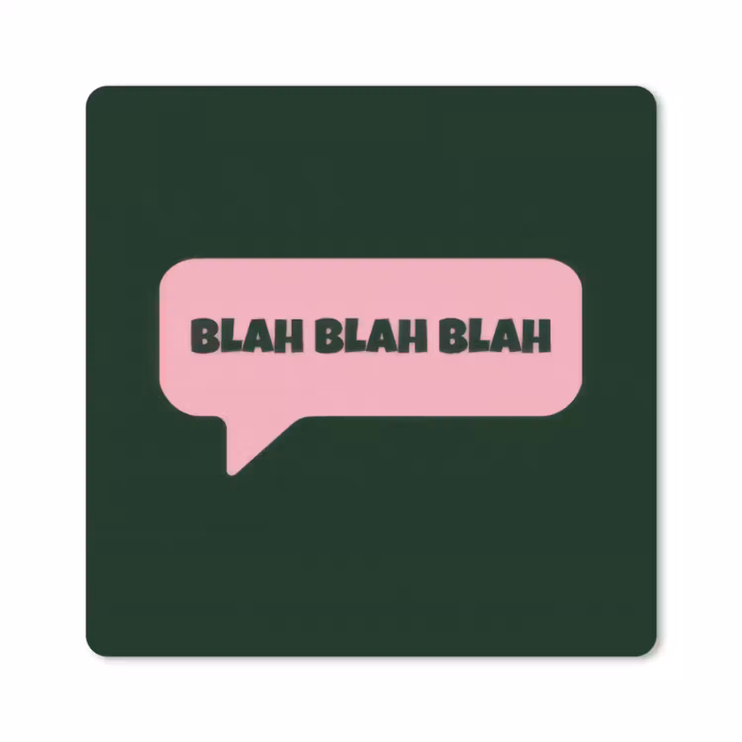 Muismat - Tekstwolk - BLAH BLAH BLAH - Roze