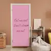 Eat me out don't stress me out - Roze - Handgeschreven deurposter klein -sfeer1