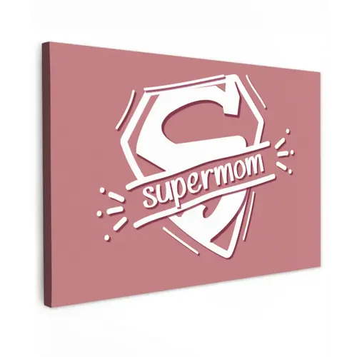 Spreuken - Supermom - Moeder - Quotes canvas 2cm klein -z3d