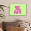 Groen - Neon - Quote canvas 2cm klein -sfeer1