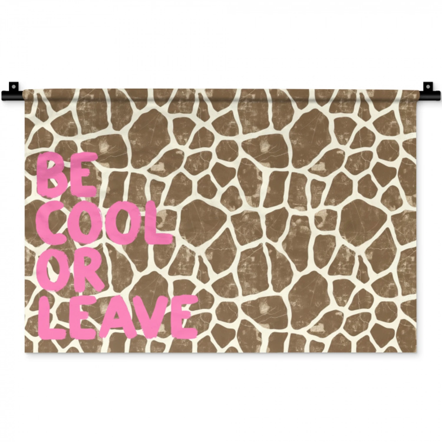 Tekst - Be cool or leave - Roze - Giraffenprint Wandkleed katoen klein -zz3d