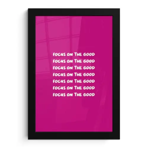 Focus on the good - Roze - wit fotolijst zwart zonder passe partout klein -3d