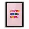 You're doing great - Roze - Kleurrijk fotolijst zwart zonder passe partout klein -3d