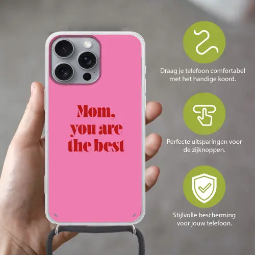 Moeder - Boodschap -Roze Hoesje iPhone 16 Pro Max met koord klein -sfeer2_NL