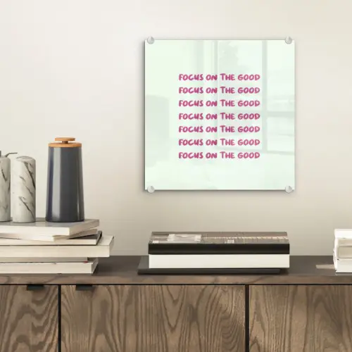 Focus on the good - Roze plexiglas 5mm klein -sfeer1