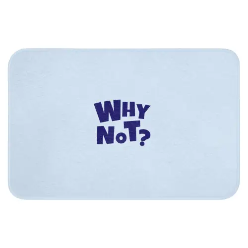 Why not - Blauw - Licht blauw - Quote Badmat klein -3d