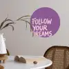 Follow your dreams - Paars - Penseeltextuur Wandcirkel behangsticker klein -sfeer3