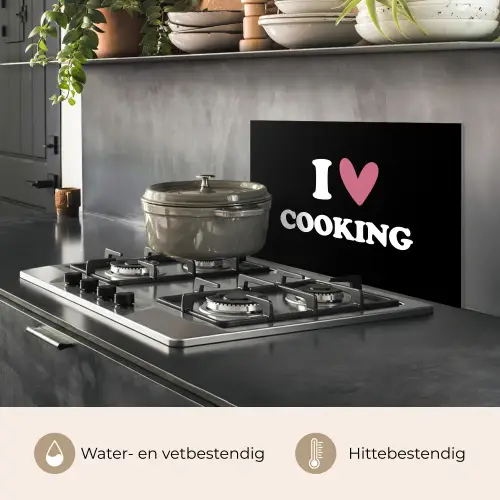 I love cooking - Koken - Hartje - Kookliefhebber - Kok - Spreuken keuken achterwand spatscherm klein -usp_NL