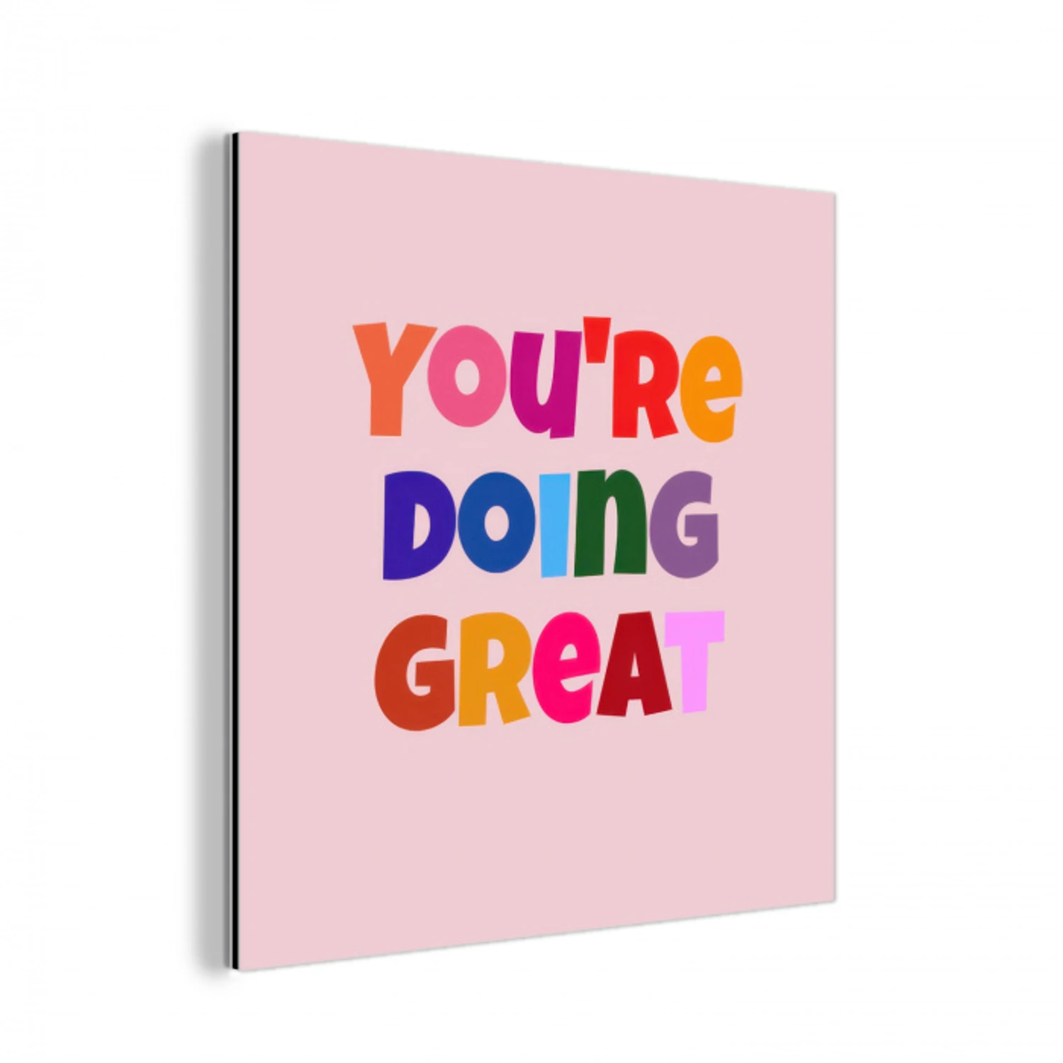 You're doing great - Roze - Kleurrijk aluminium wit klein -3d