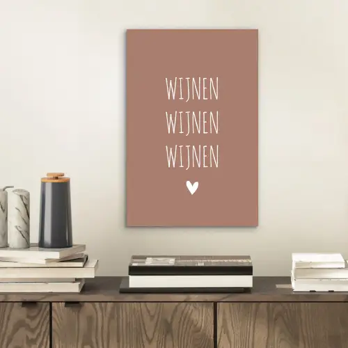 Spreuken - Quotes - Wijnen wijnen wijnen aluminium wit klein -sfeer1