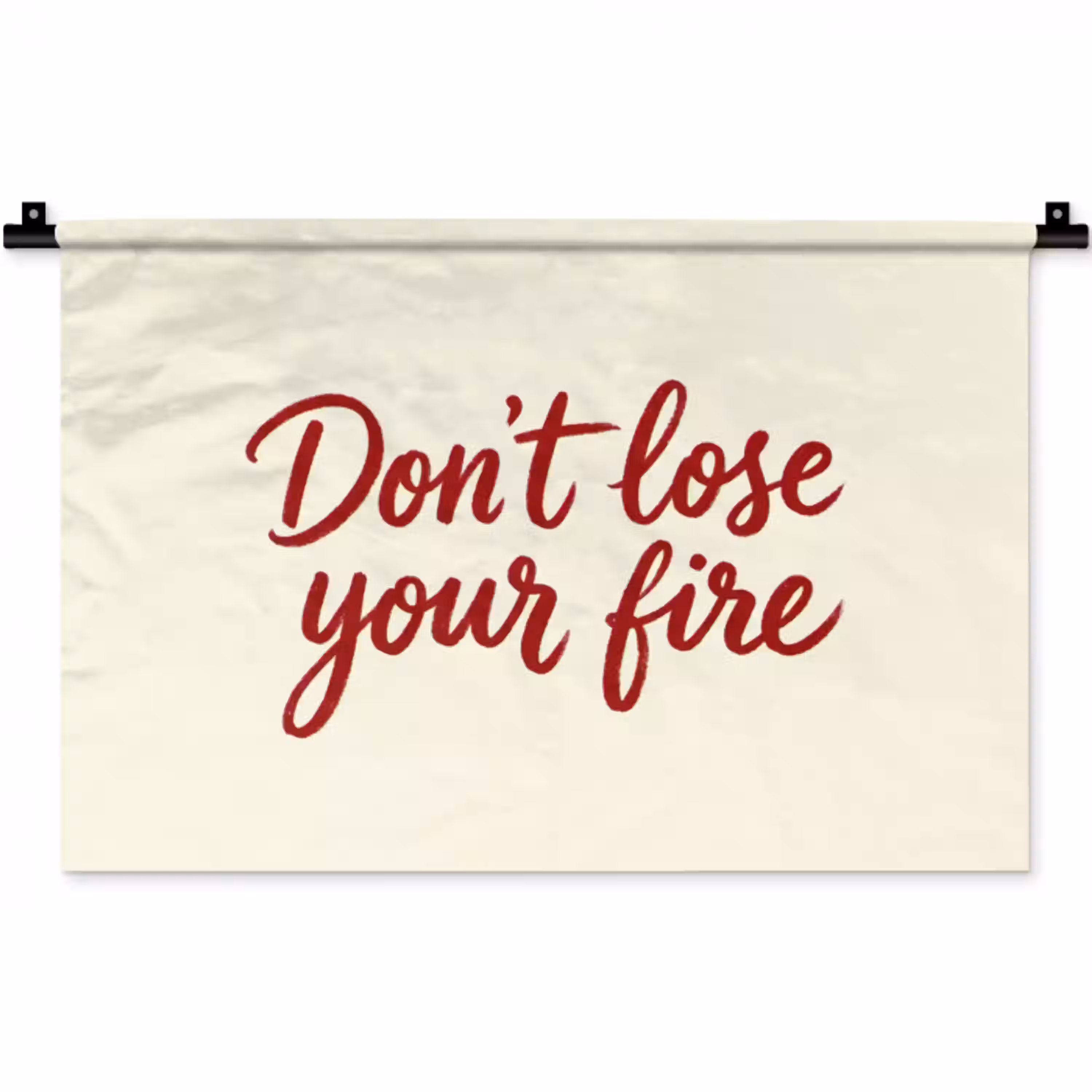 Don't lose your fire - Rood - Wit - Minimalistisch Wandkleed katoen klein -zz3d