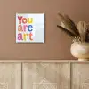 You are art - Kleurrijk - Grafisch plexiglas 5mm klein -sfeer5