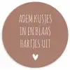 Adem kusjes in en blaas hartjes uit - Quotes - Spreuken Wandcirkel kunststof plaat 5mm dik klein -3d