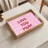 Love - Quote - Moeder - Rood Dienblad Rechthoek middel -sfeer1