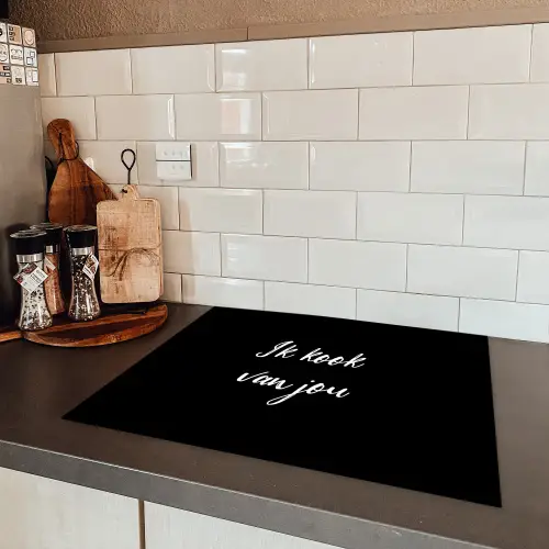 Quotes - Spreuken - Ik kook van jou - Liefde - Partner Inductie beschermer vinyl 3mm groot -sfeer3