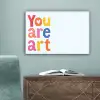 You are art - Kleurrijk - Grafisch canvas 2cm klein -sfeer4