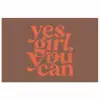 Yes girl you can - Oranje - Bruin poster papier klein -3d