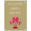 Groen - Zomer - Quote - Palmboom tuinposter los doek klein -3d