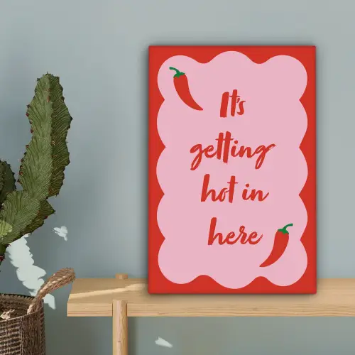 Chilipeper - Red - Hot - Quotes canvas 2cm klein -sfeer4