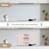 Spreuken - Quotes Mama Je Hebt Ons Al - Moederdag cadeau voor mama - Roze keuken achterwand spatscherm klein -voor_na_NL
