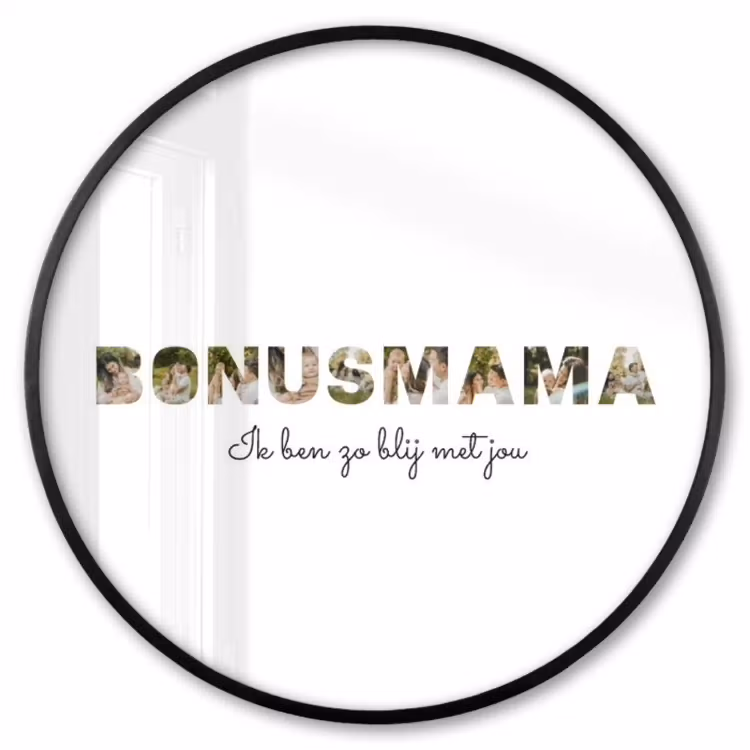 Gepersonaliseerde ronde fotolijst - Bonusmama - Lettercollage