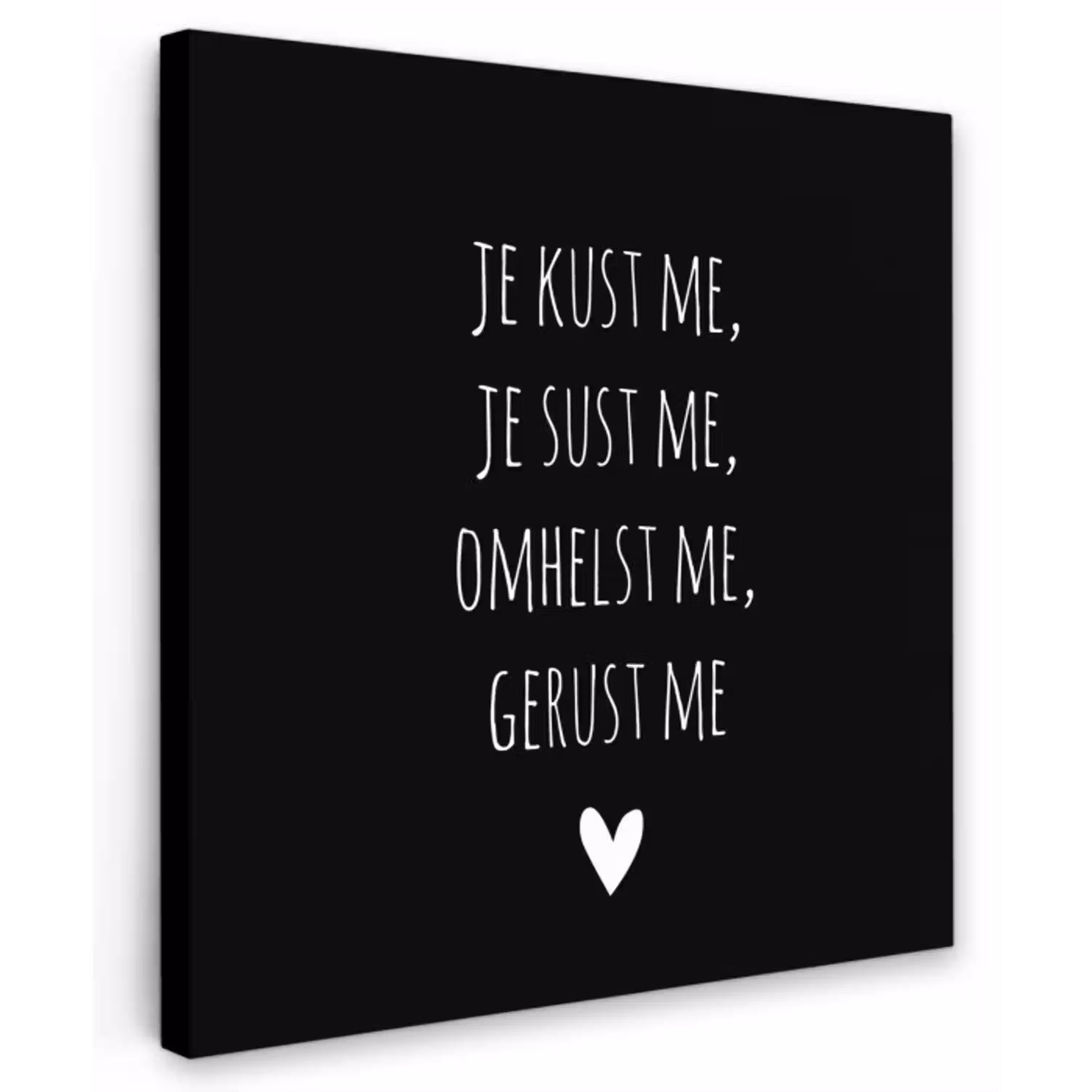Quotes - Maaike Ouboter -  Je kust me je sust me - Spreuken Tuinposter op houten frame 2 cm dik klein -3d