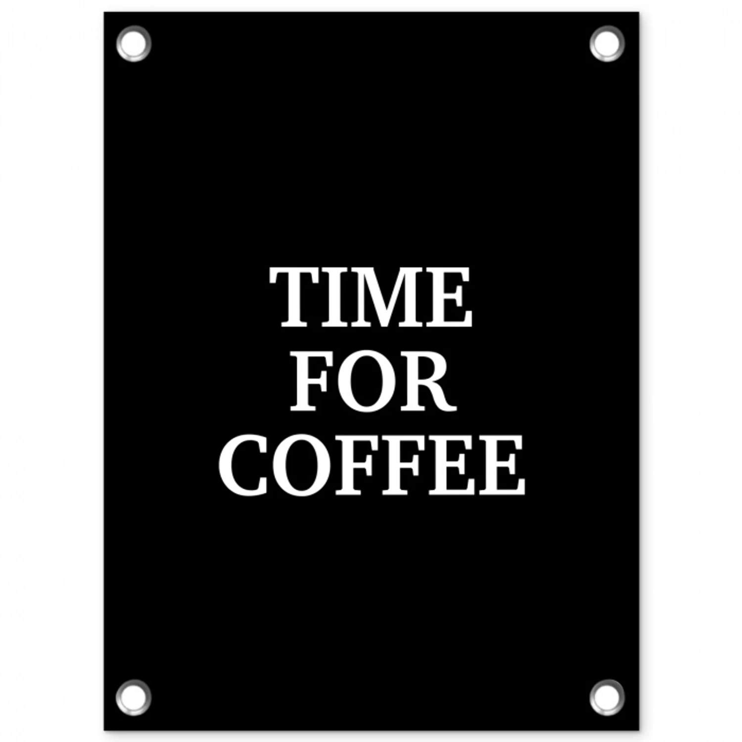 Quotes - Letters - Koffie - Zwart tuinposter los doek klein -3d