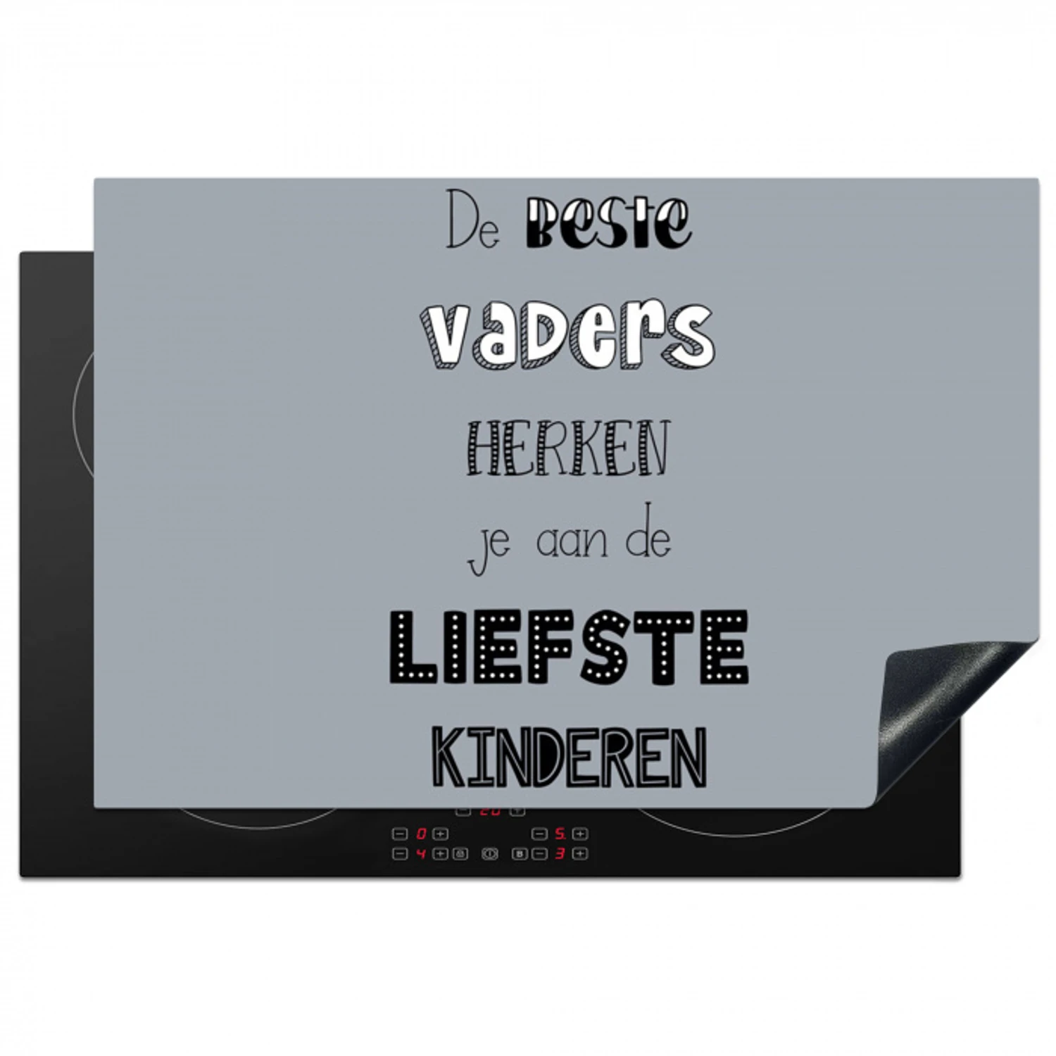 Vaderdag geschenk - Vader - Spreuken - De beste vaders - Quote Inductie beschermer vinyl 3mm klein -3d