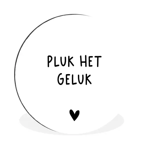 Quotes - Pluk het geluk - Spreuken Wandcirkel aluminium klein -3d