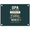 Spreuken - Opa jij hebt ons al - Quotes - Opa tuinposter los doek klein -3d