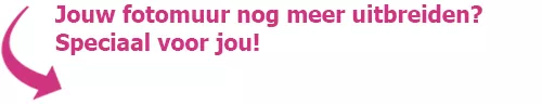 Jouw fotomuur nog meer uitbreiden? Speciaal voor jou