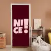 Nice - Uitroepteken - Rood deurposter klein -sfeer1