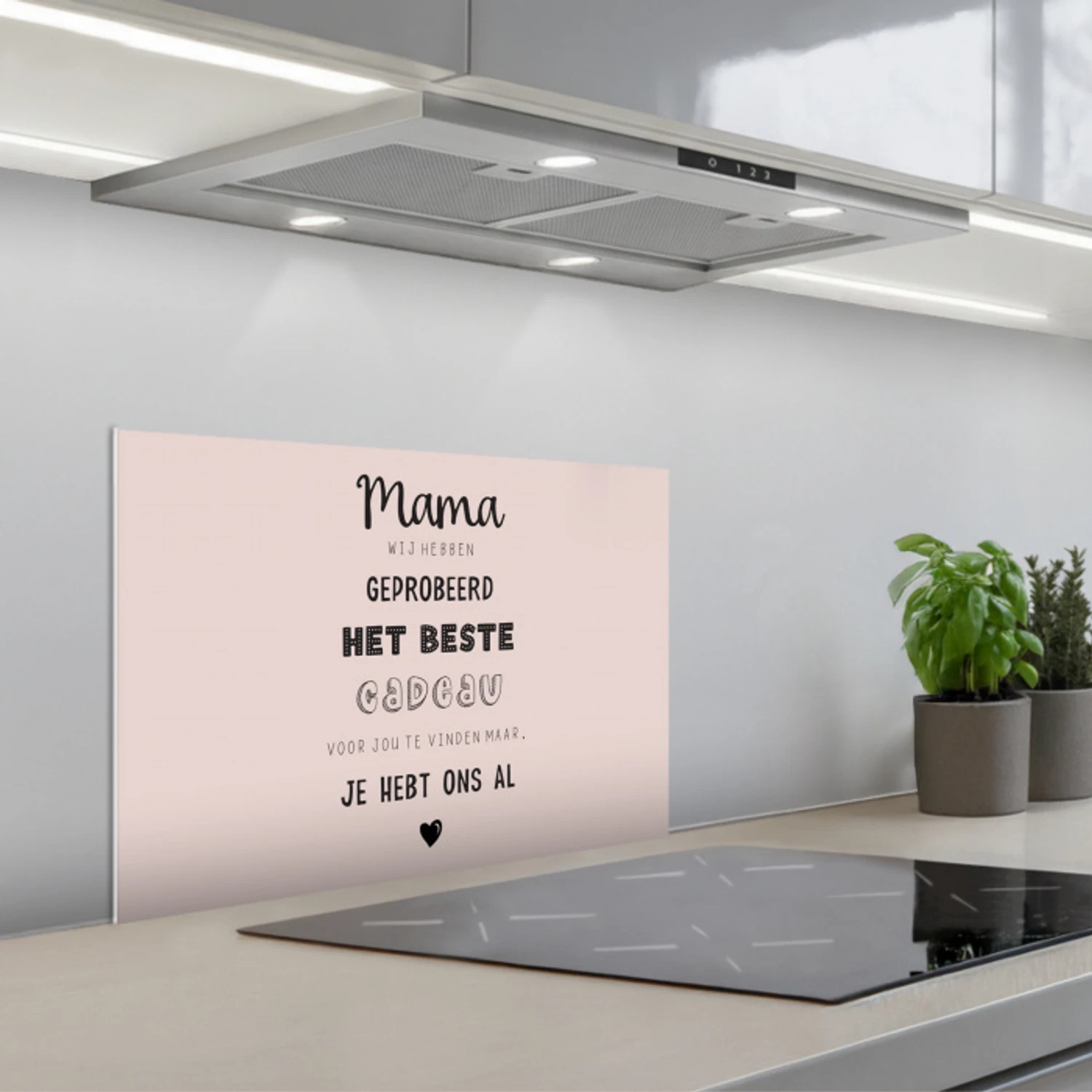 Spreuken - Quotes Mama Je Hebt Ons Al - Moederdag cadeau voor mama - Roze keuken achterwand spatscherm klein -3d_schuin