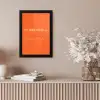 If not now then when - Oranje - Geel - Levendig fotolijst zwart zonder passe partout klein -sfeer5