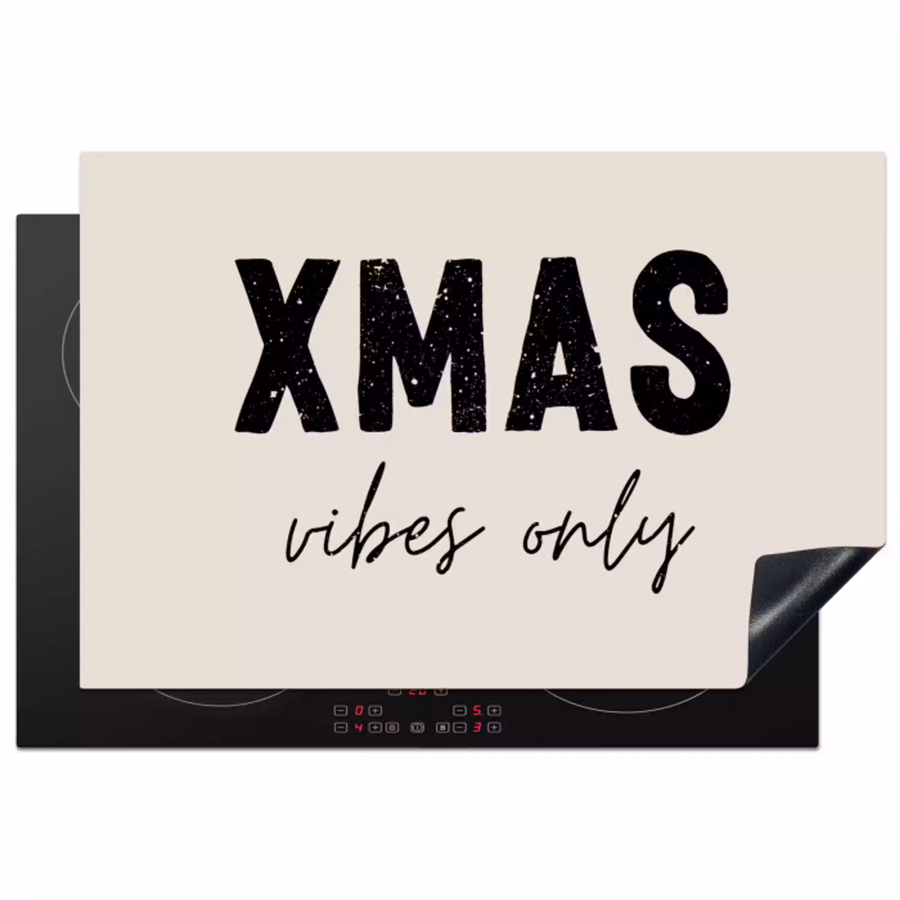 Kerst - Spreuk - xmas vibes only - Beige Inductie beschermer vinyl 3mm klein -3d