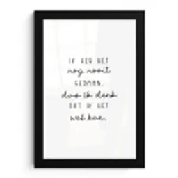 Quotes - Ik heb het nog nooit gedaan dus - Baby - Kinderen - Pippi Langkous fotolijst zwart zonder passe partout klein -3d