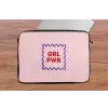 Grl pwr - Roze - Kader laptophoes neopreen klein -tafel