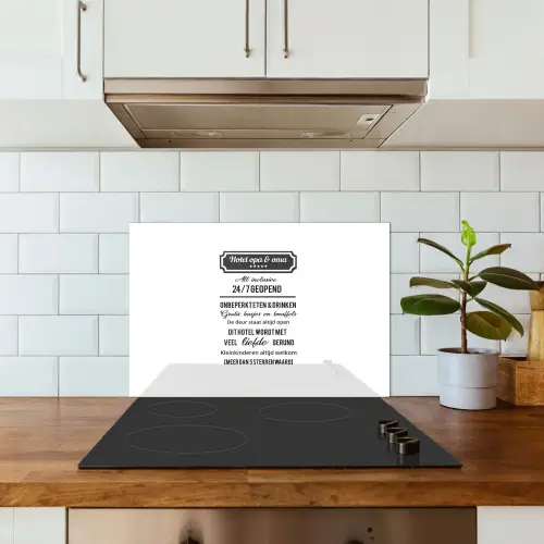Hotel opa & oma - Spreuken - Opa - Quotes - Oma keuken achterwand spatscherm klein -sfeer2