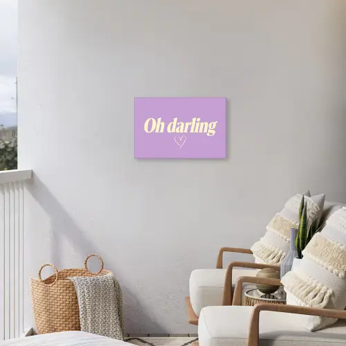 Oh darling - Hart - Paars Tuinposter op houten frame 2 cm dik klein -sfeer1