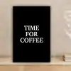 Quotes - Letters - Koffie - Zwart canvas 2cm klein -sfeer1