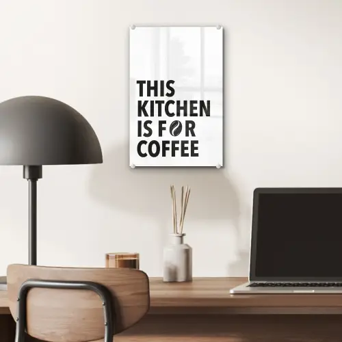 Quotes  - Koffie - Bonen - Modern plexiglas 5mm klein -sfeer6