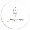 Unicorn - Kinderen - Quotes - Never give up - Meisjes Wandcirkel kunststof plaat 5mm dik klein -3d
