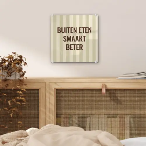 Buiten - Quote - Strepen - Zomer plexiglas 5mm klein -sfeer4