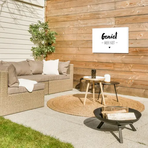 Tekst - Geniet meer niet - Genieten - Quotes Tuinposter op houten frame 2 cm dik klein -sfeer2