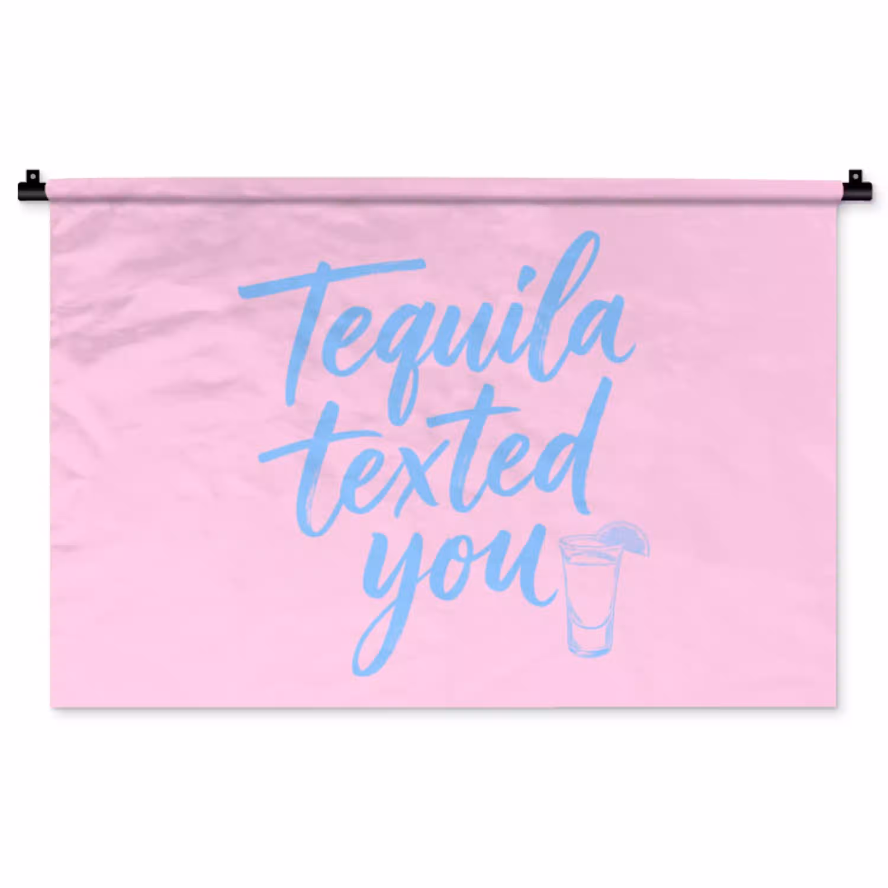 Tequila texted you - Roze - Blauw Wandkleed katoen middel -zz3d