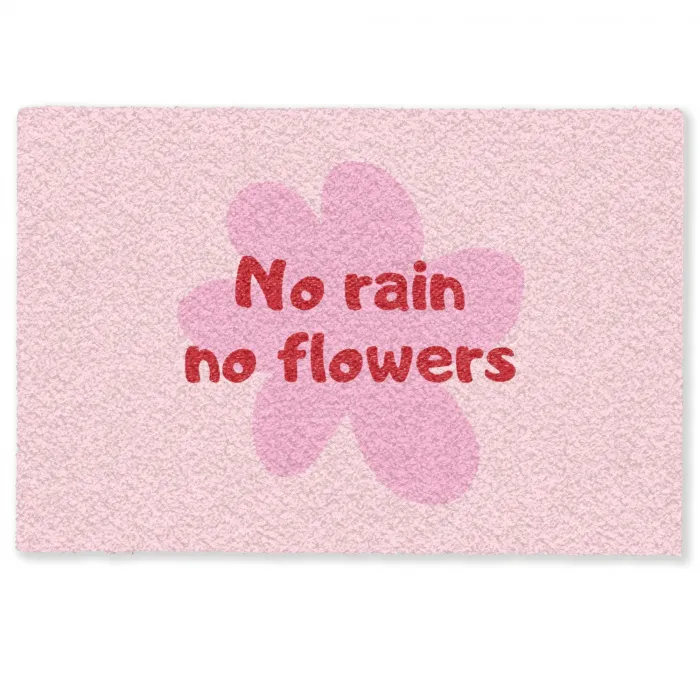 No rain no flowers - Bloem - Roze Deurmat klein -zkaufland3d