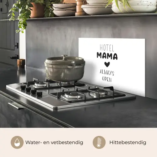 Spreuken - Hotel mama always open - Quotes - Mama keuken achterwand spatscherm klein -usp_NL