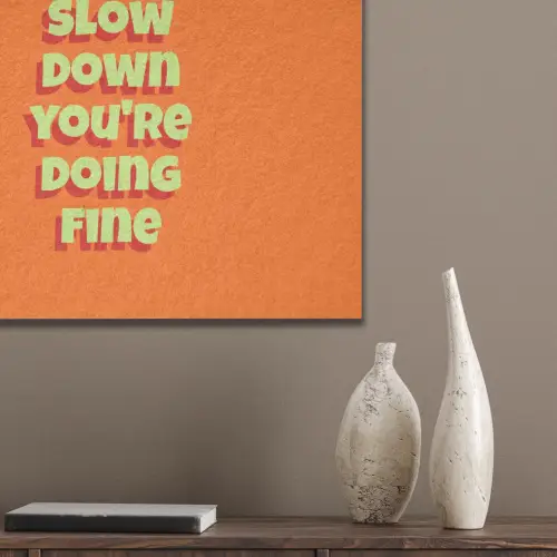 Slow down you're doing fine - Oranje - Simple PET vilt klein -sfeer6_closeup
