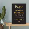 Spreuken - Quotes Mama Je Hebt Ons Al - Moeder - Moederdag cadeau voor mama - Goud canvas 2cm klein -sfeer4