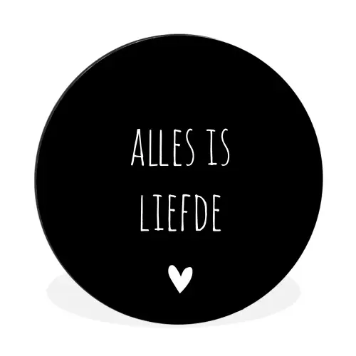 Spreuken - Alles is liefde - Quotes - Bløf Wandcirkel aluminium klein -3d